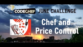 Codechef  June Challenge Chef and Price Control, Easy Solution