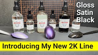 Introducing My New 2K Line - Clear Gloss - Clear Satin - Black - Mecha Empire