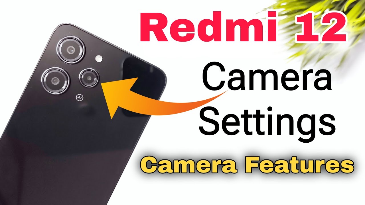 Redmi 12 Camera Settings | Features | Hidden Tips & Tricks | Hindi ...