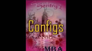 Sentry MBA 38+ Config Pack 2018! NEW