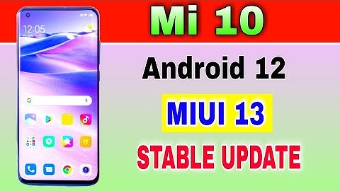 Mi 10 gets Android 12 Based MIUI 13 Stable Update in India