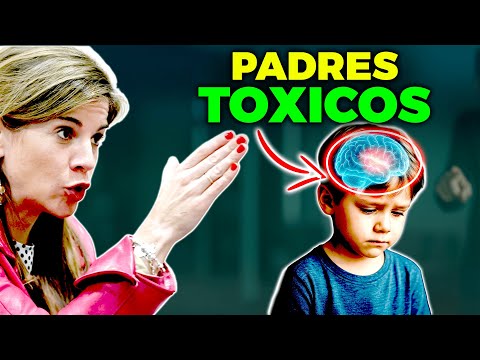 PADRES TÓXICOS: Descubre