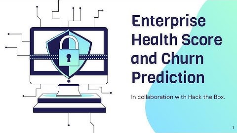 Enterprise Health Score and Churn Prediction | Big Blue Data Academy x Hack the Box