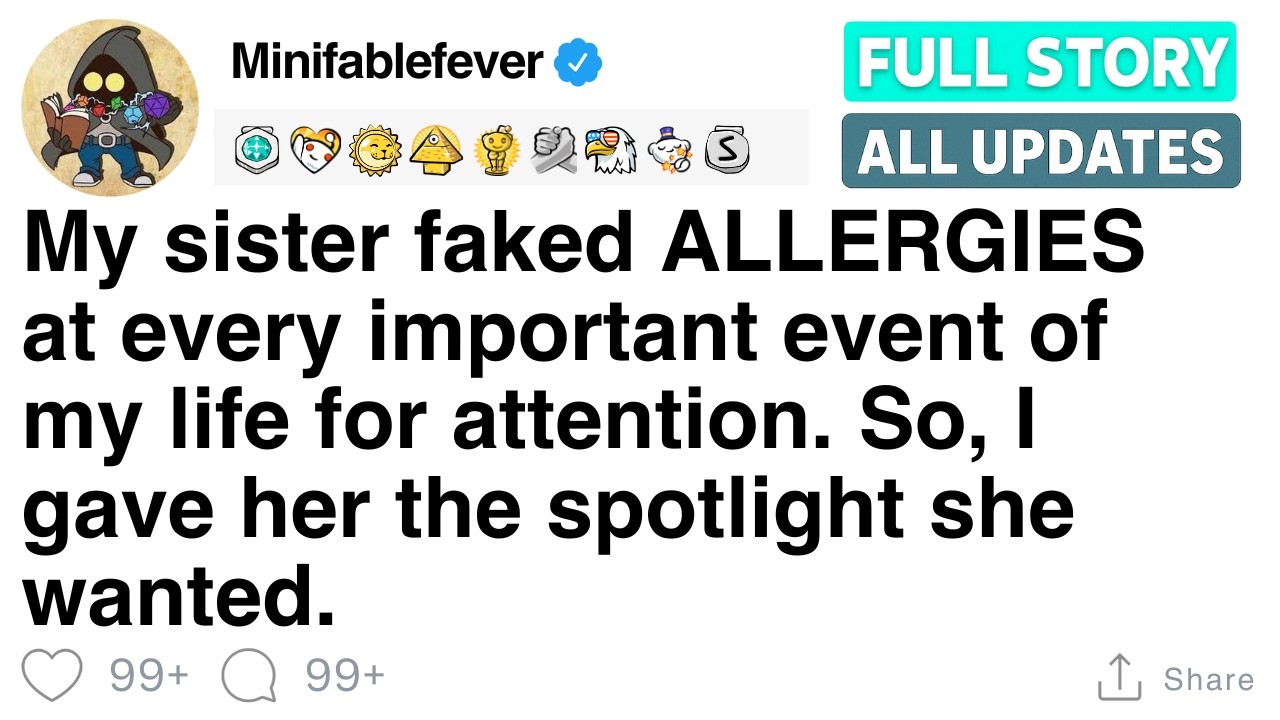 Моя сестра притворялась, что у неё АЛЛЕРГИЯ, на каждом важном событии в моей жизни, чтобы привлеч...