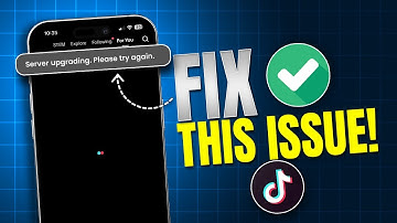 How To Fix TikTok Server Upgrading Problem | Solve TikTok Server is Currently Unavailable on iPhone