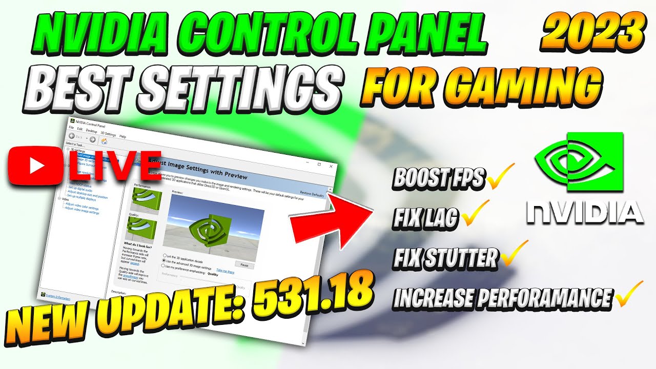 Nvidia Control Panel New update 531.18 (2023 FOR Best Setting Gaming ...