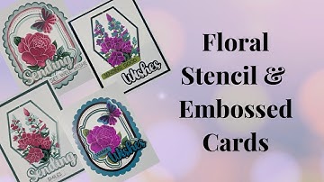 Bloemenstencil en reliëfkaarten met behulp van de Glorious Garden-stencil en reliëffolderset