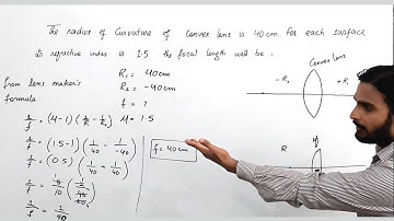 Radius of curvature of convex lens is 40cm each surface refractive index is 1.5 focal length will be