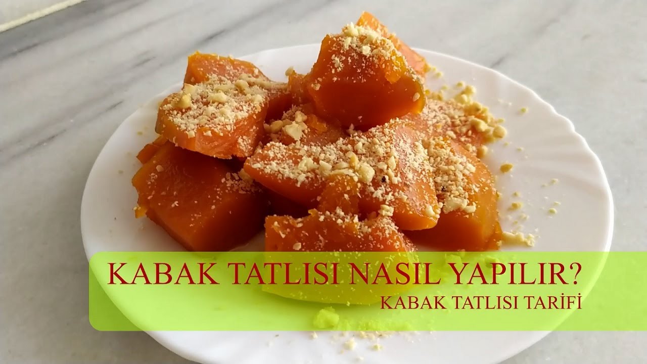 KABAK TATLISI NASIL YAPILIR? KABAK TATLISI TARİFİ YouTube