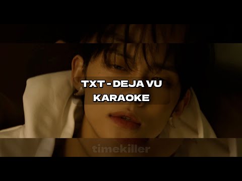 Txt - Deja Vu Karaoke With Romanji Lyrics