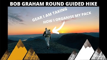 Bob Graham Round Guided Hike | Gear and Packing