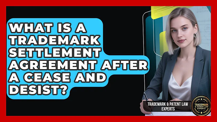 What Is A Trademark Settlement Agreement After A Cease And Desist?