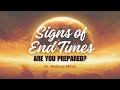Signs of the last days  dr wallace miller