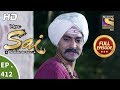 Mere Sai - Ep 412 - Full Episode - 23rd April, 2019