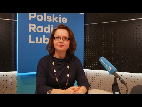 Gość Radia Lublin: dr Anna Bażenowa z Instytutu Europy Środkowej w Lublinie
