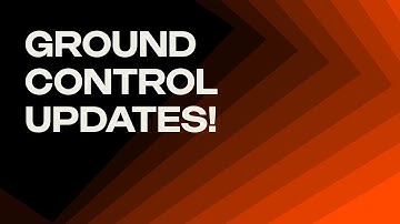 GROUND CONTROL VERSION 2.0.5 UPDATES!