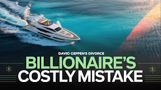 Billionaire David Geffen's NO Prenup Marriage Might Cost Him a FORTUNE?