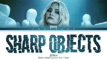 SORN SHARP OBJECTS Lyrics 손 SHARP OBJECTS 가사 | Color Coded | Eng