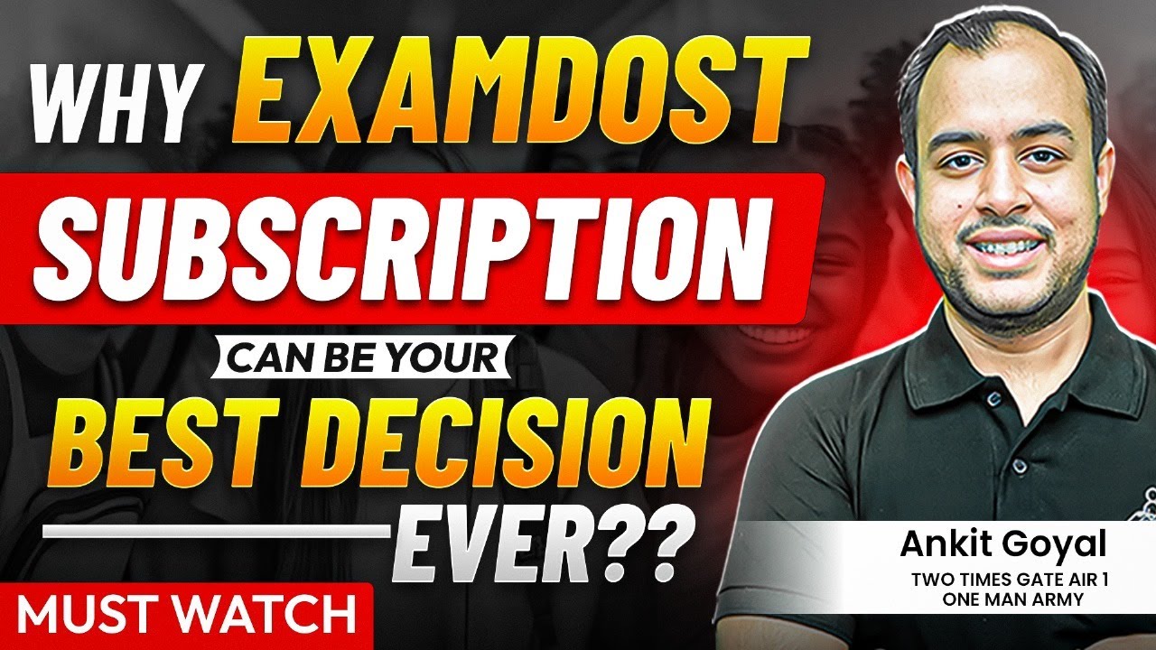 Why Examdost Subscription can be your best decision ever?? | Must Watch | Ankit Goyal | One Man Army