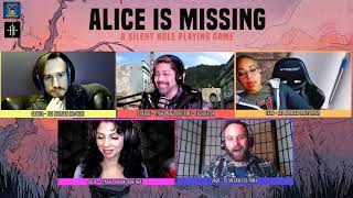 Alice is Missing: A Silent Roleplaying Game (full episode)