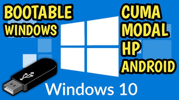 Cara Membuat Bootable Windows Di HP Android Menggunakan Flashdisk