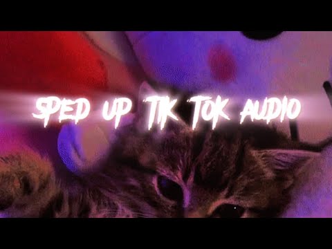 sped up tik tok audios || part 1~♡︎ - YouTube