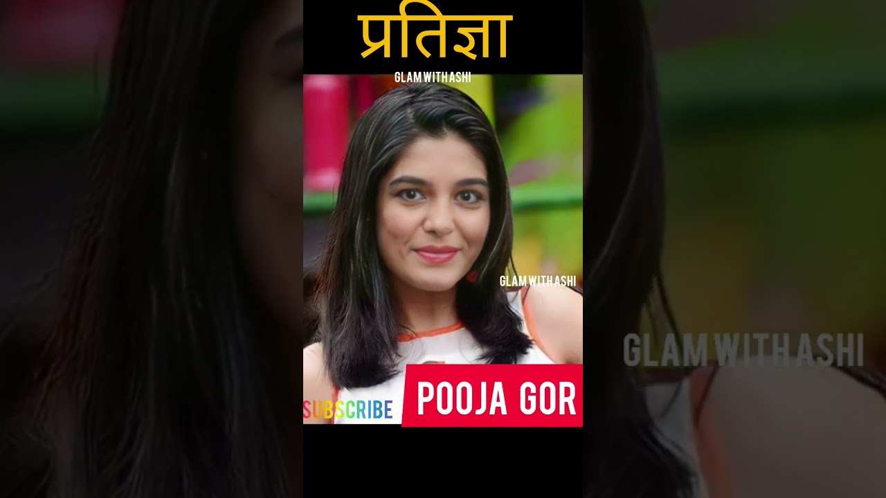Pratigya (Pooja Gor)Life Journey ❤