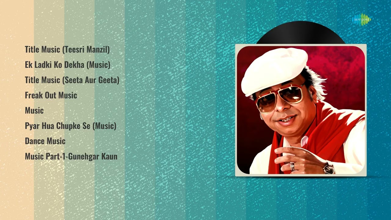 ボリウッド音楽 R.D.BURMAN/GHAR サントラ インド レコード R.D. Burman Playlist: Title Music (Teesri Manzil) | Freak Out