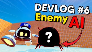Indie Game Devlog #6 - Enemy AI!