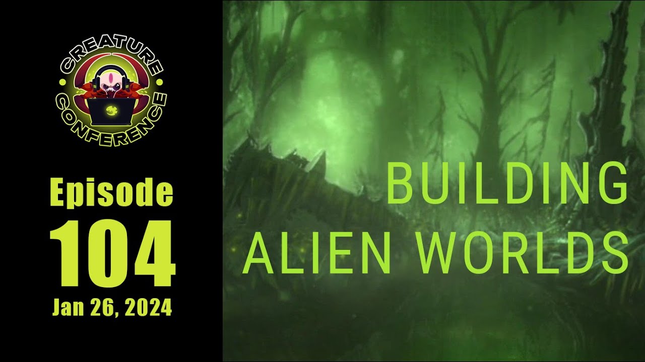 CC104: How to Make Alien Worlds Scenery & Terrain (Jan 26, 2024 Livestream)