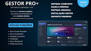 💥 Confira Agora Gestor PRO+ 6.0.0: Multiconexões, Dashboard Novo e Muito Mais!