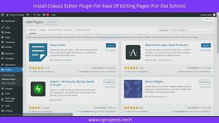 Lesson 20 : Install Classic Editor Plugin For Quick Edits