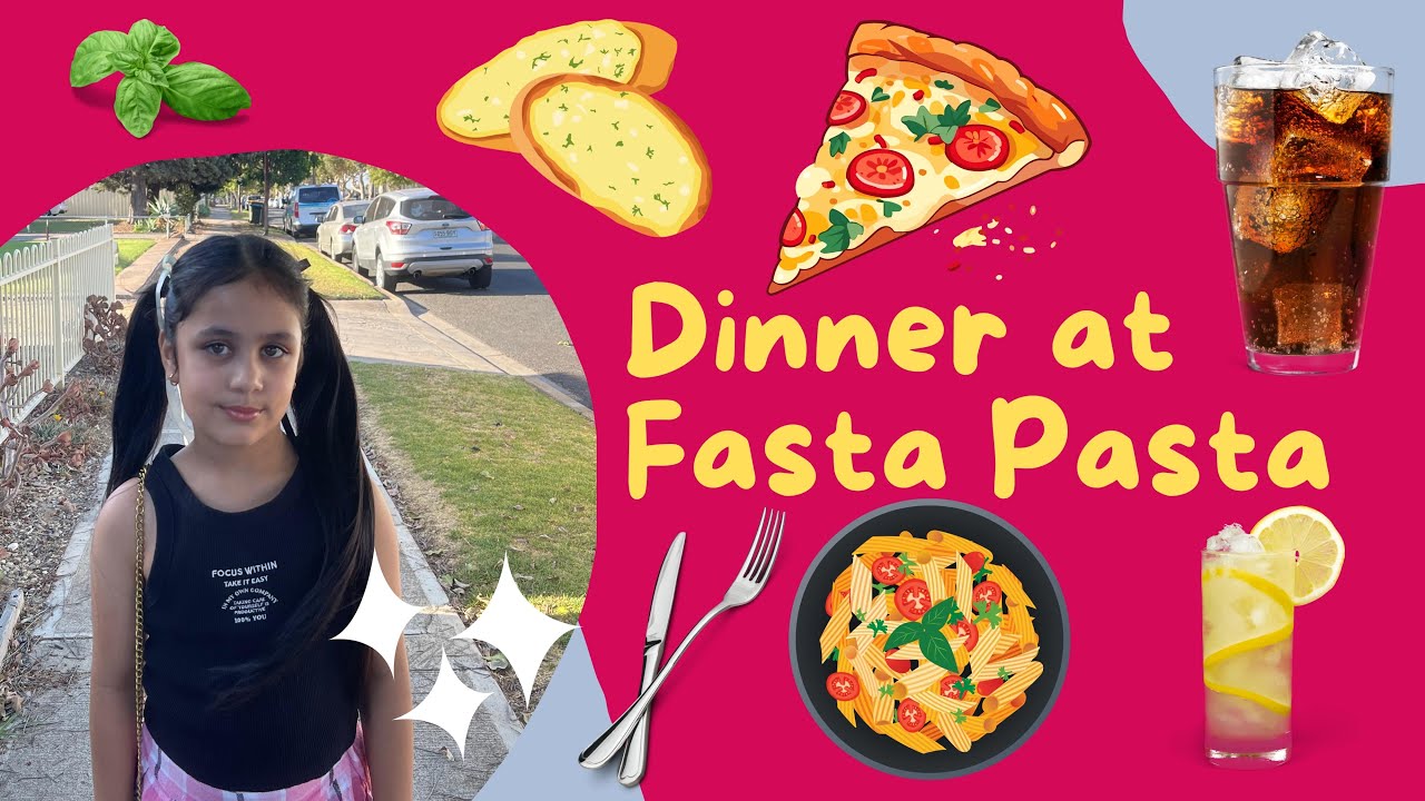 Dinner at Fasta Pasta