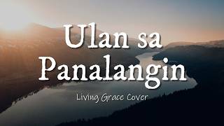 Ulan Sa Panalangin  Rock Cover  Bisaya Christian Song
