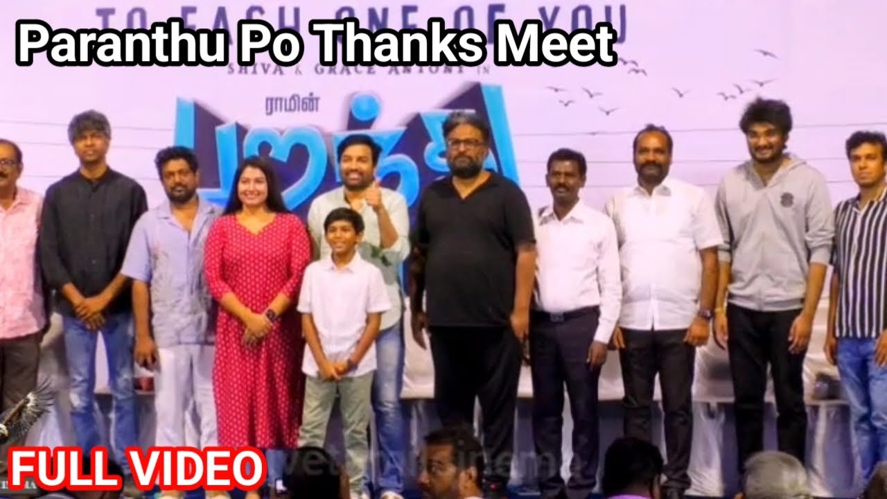Paranthu Po Thanks Meet | Ram | Mirchi Shiva |Grace Antony