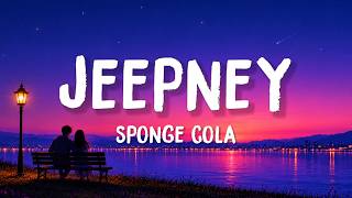 Sponge Cola - Jeepney (Lyrics)