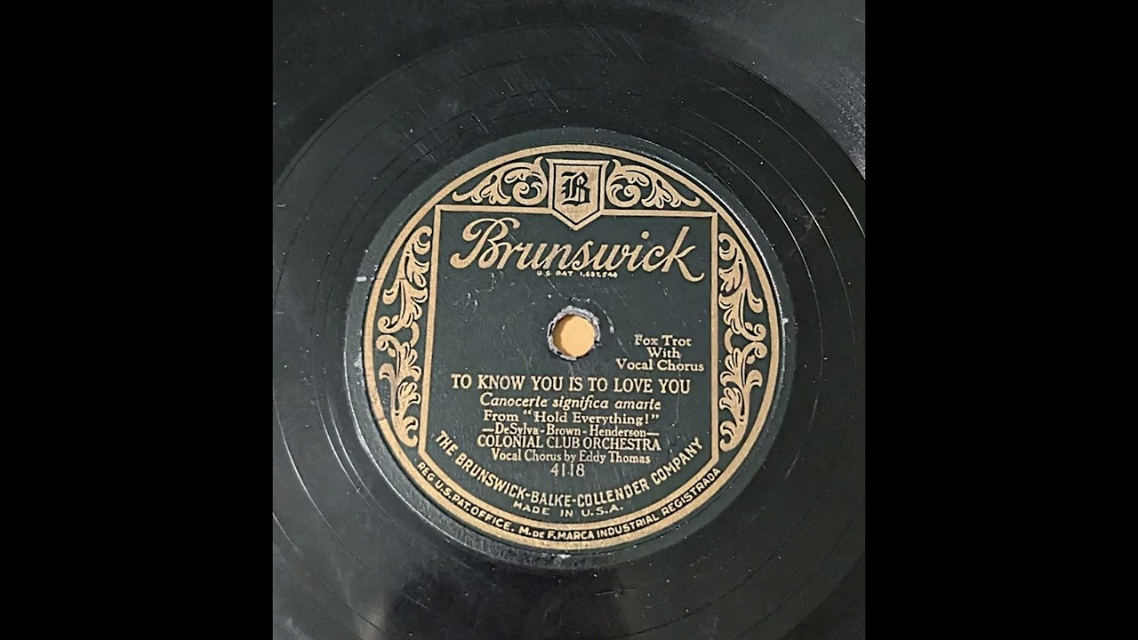 Colonial Club Orchestra - To Know You is To Love You