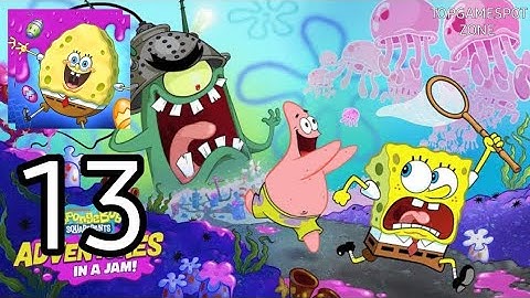 SpongeBob Adventures Gameplay Walkthrough Android-IOS Part 13