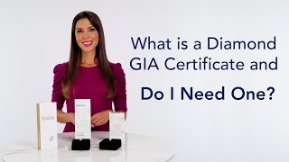What is a Diamond GIA certificate and Do You Need One?