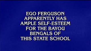 Bayou Bengals Clue On Jeopardy