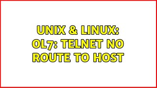 Unix & Linux: OL7: Telnet no route to host