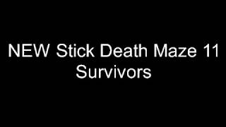 NEW Stick Death Maze 11: Survivors