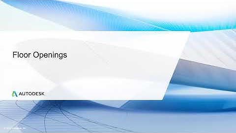 Cert Prep for Autodesk Certified Professional Revit for Architectural Design Lesson 2: ​Floor open