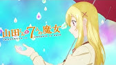 山田くんと7人の魔女 Edテーマ みみめめmimi Candy Magic Musicvideo やまじょ Youtube