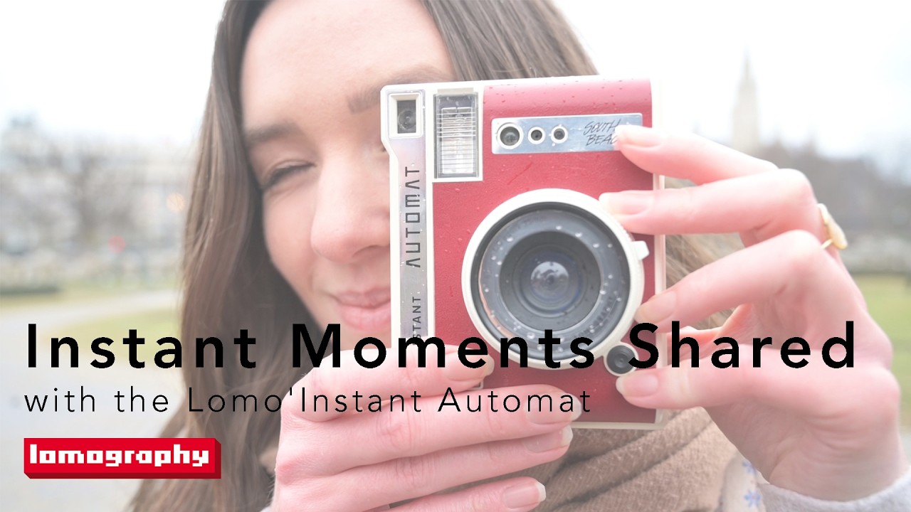 Instant Moments Shared with the Lomo’Instant Automat