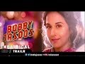 "BOBBY JASOOS" THEATRICAL TRAILER | Vidya Balan