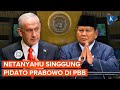 Netanyahu Soroti Pidato Prabowo di Sidang Umum PBB