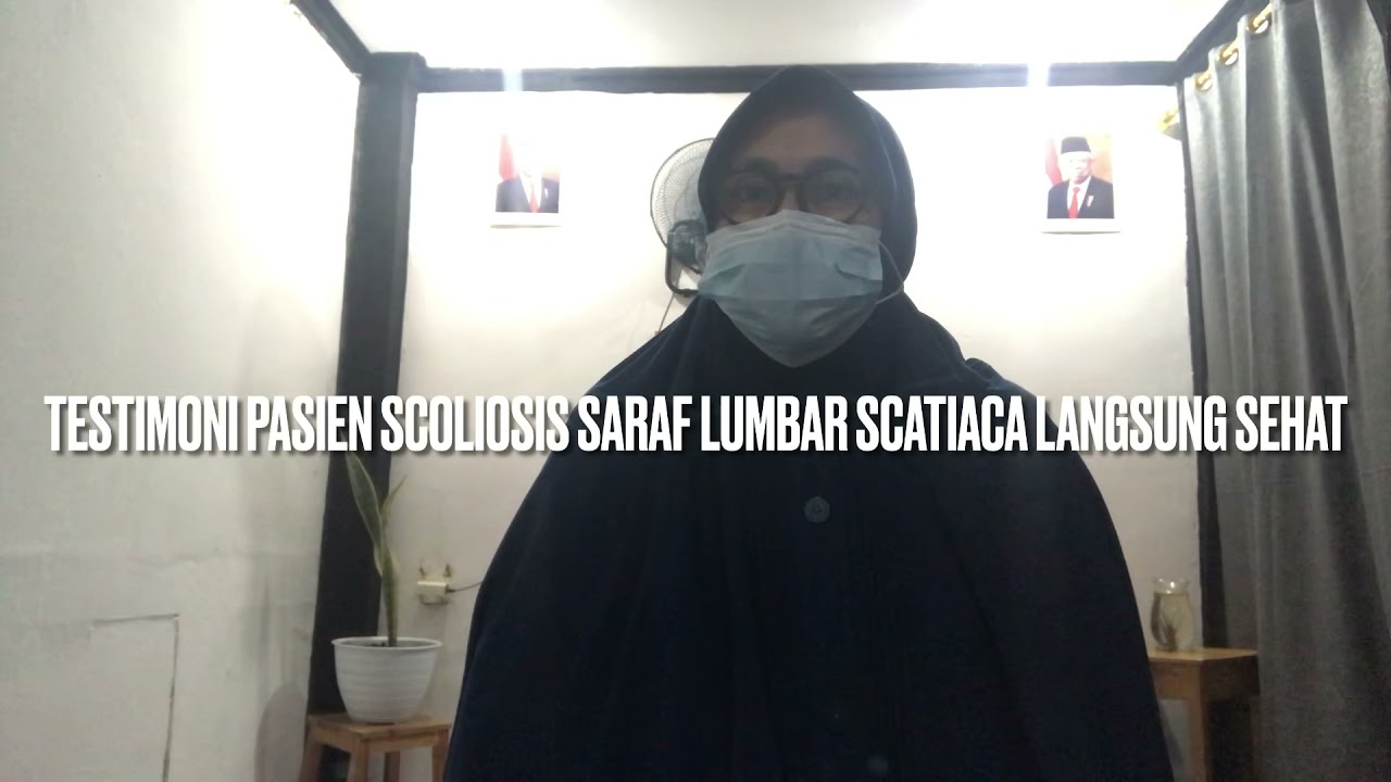 Testimoni Pasien Sehat Dari Scoliosis Saraf Lumbar Scatiaca