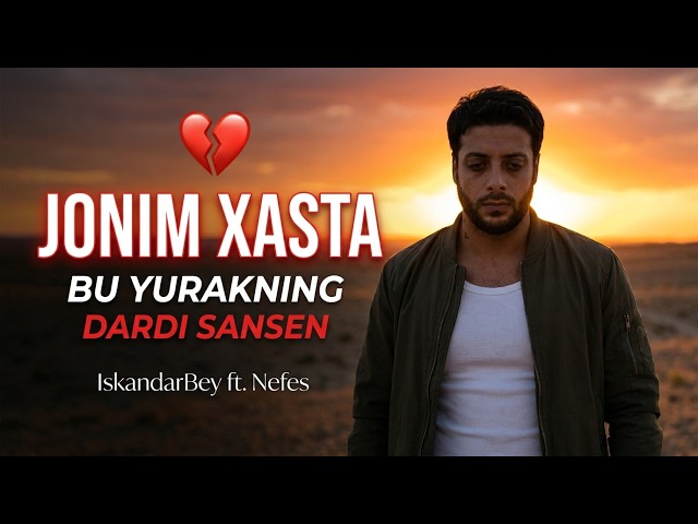 Bu Yurakning Dardi Sansen — Jonim Xasta (Official Video)