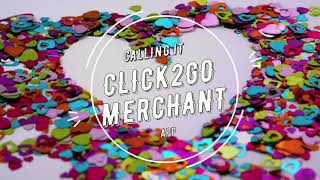 Introduction to Click2Go Merchant